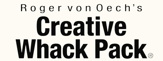 Roger von Oech's Creative Whack Pack